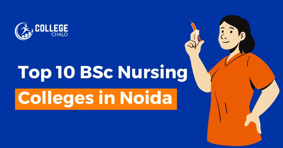 Top 10 BSc Colleges in Noida Top 10 BSc Colleges in Noida