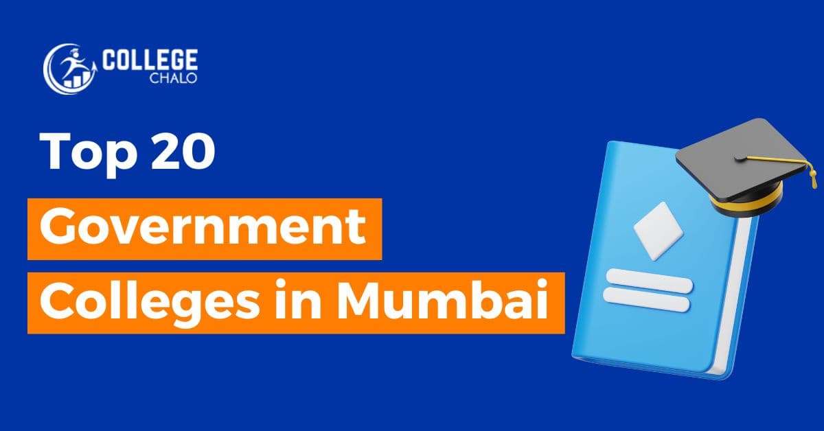 Top 20 Government Colleges in Mumbai Top 20 Government Colleges in Mumbai