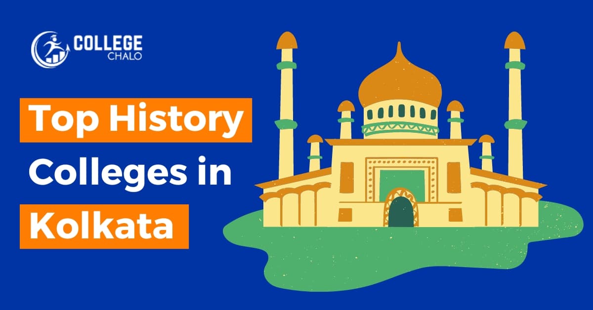 Top History Colleges in Kolkata latest list 2023 Top History Colleges in Kolkata latest list 2023