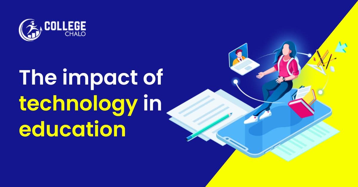 The Impacts of Technology on Education The Impacts of Technology on Education