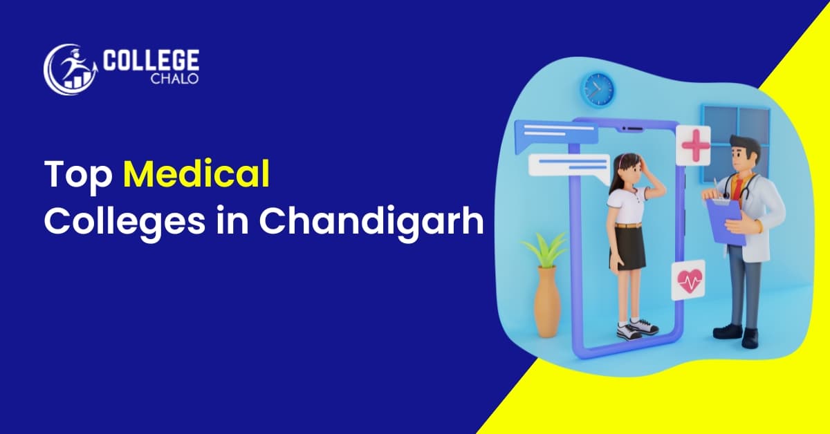 Top Medical Colleges in Chandigarh Top Medical Colleges in Chandigarh
