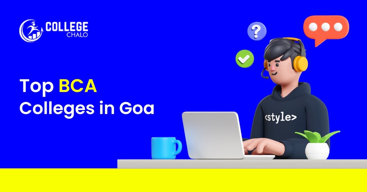 Top BCA Colleges in Goa Top BCA Colleges in Goa