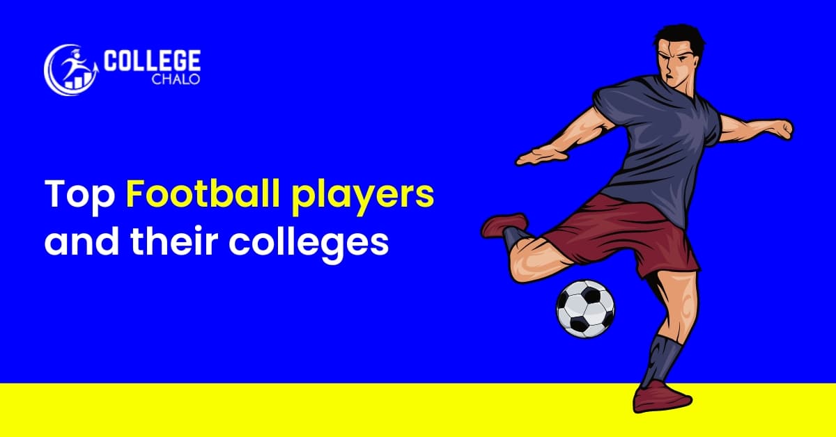 Top Football Players and Their Colleges Top Football Players and Their Colleges