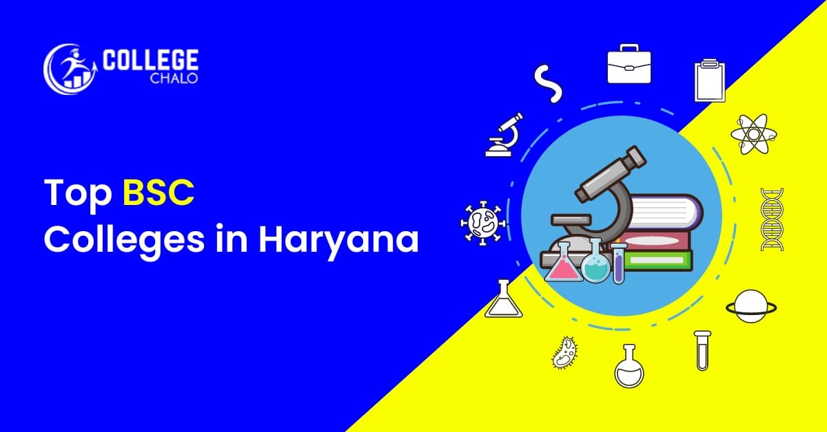 Top BSc Colleges in Haryana Top BSc Colleges in Haryana