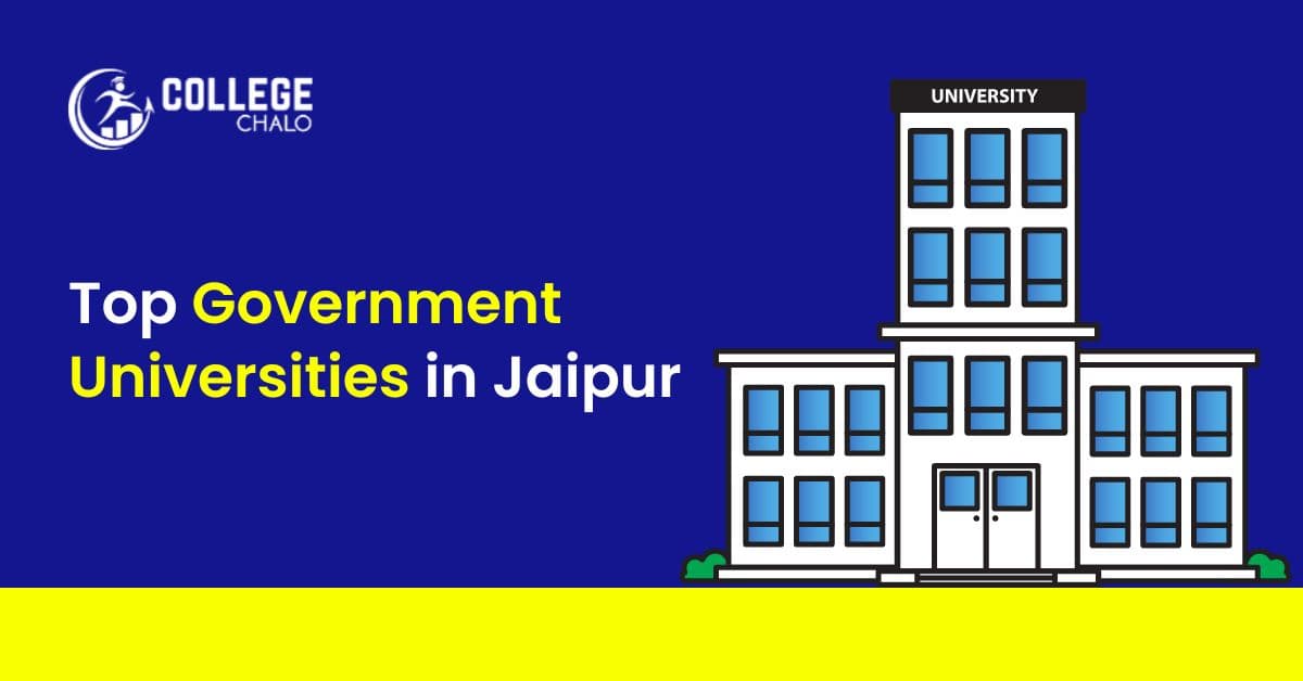 Top Government Universities in Jaipur Top Government Universities in Jaipur