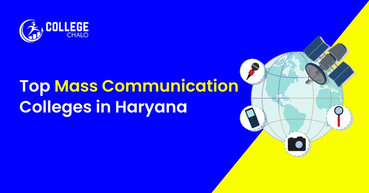 Top Mass Communication Colleges in Haryana Top Mass Communication Colleges in Haryana