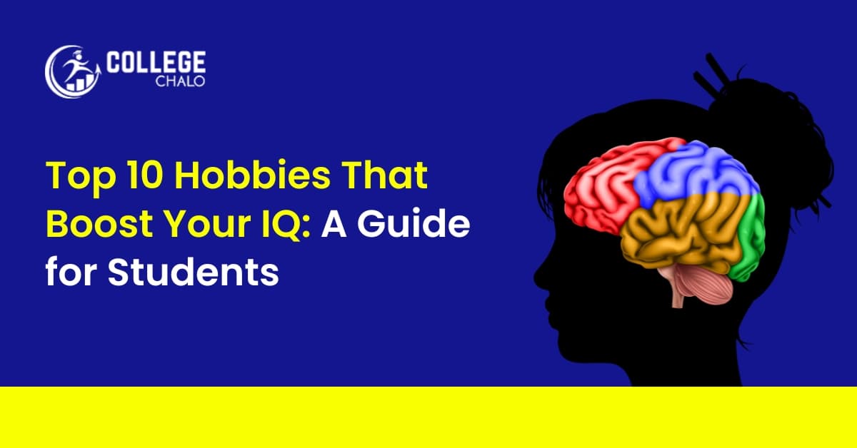 Top 10 Hobbies That Boost Your IQ: A Guide for Students Top 10 Hobbies That Boost Your IQ: A Guide for Students