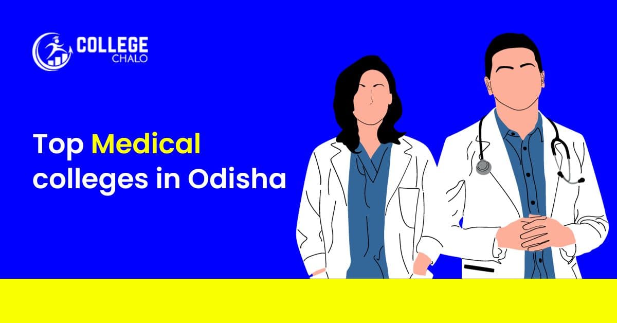 Top Medical Colleges in Odisha Top Medical Colleges in Odisha
