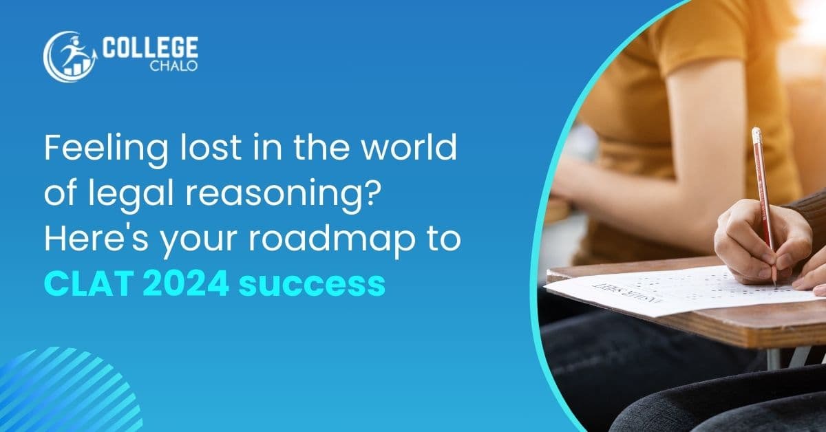 CLAT 2024 Legal Reasoning: 10 Powerful Strategies for Legal Excellence CLAT 2024 Legal Reasoning: 10 Powerful Strategies for Legal Excellence