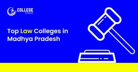 Top Law Colleges in Madhya Pradesh Top Law Colleges in Madhya Pradesh