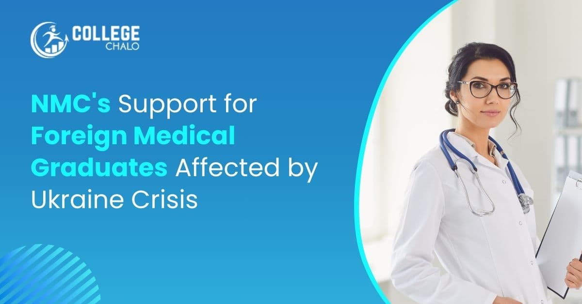 NMC allows Completion of Medical Education for Ukraine Graduates: Know all FAQs NMC allows Completion of Medical Education for Ukraine Graduates: Know all FAQs
