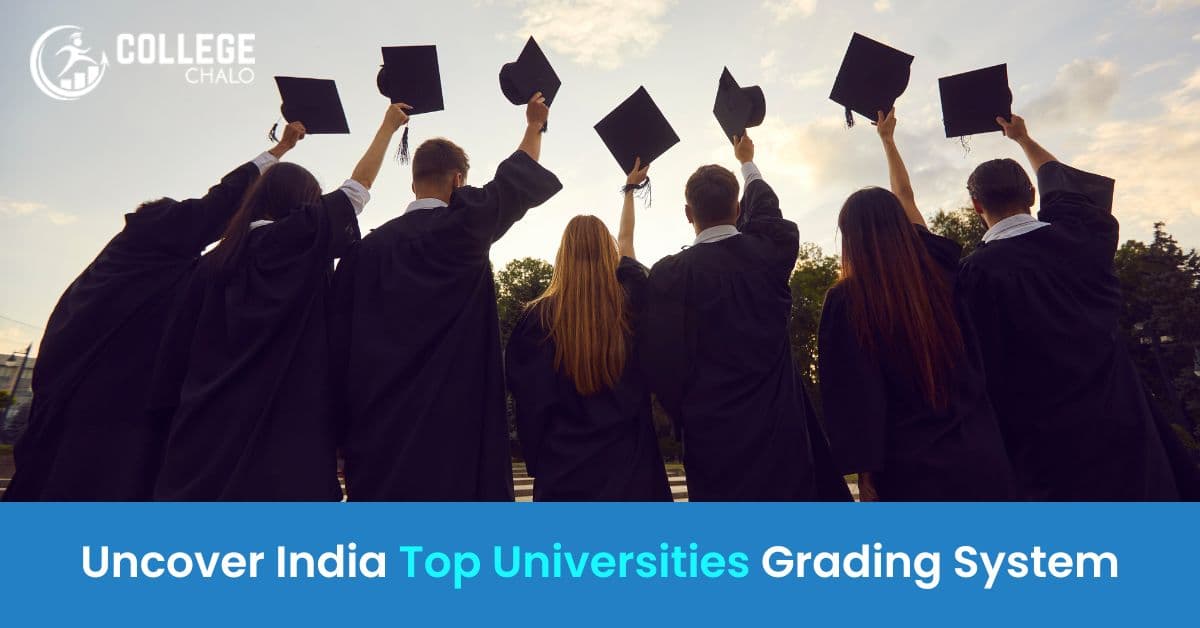 From Marks to CGPA: Know the Grading Systems in Top Indian Colleges From Marks to CGPA: Know the Grading Systems in Top Indian Colleges