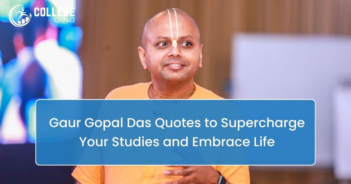 Gaur Gopal Das's 15 Profound Quotes: A Roadmap to Student Success Gaur Gopal Das's 15 Profound Quotes: A Roadmap to Student Success