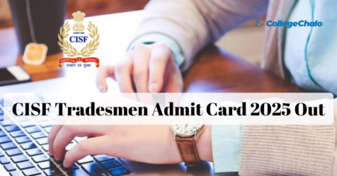 CISF Tradesmen Admit Card 2025 OUT – Download PET & PST Hall Ticket Now CISF Tradesmen Admit Card 2025 OUT – Download PET & PST Hall Ticket Now