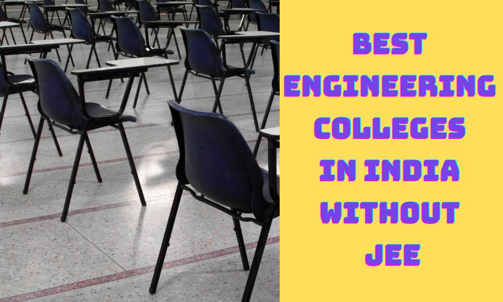 Best engineering colleges in India without JEE