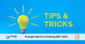 10 Super Tips For Cracking Neet 2023