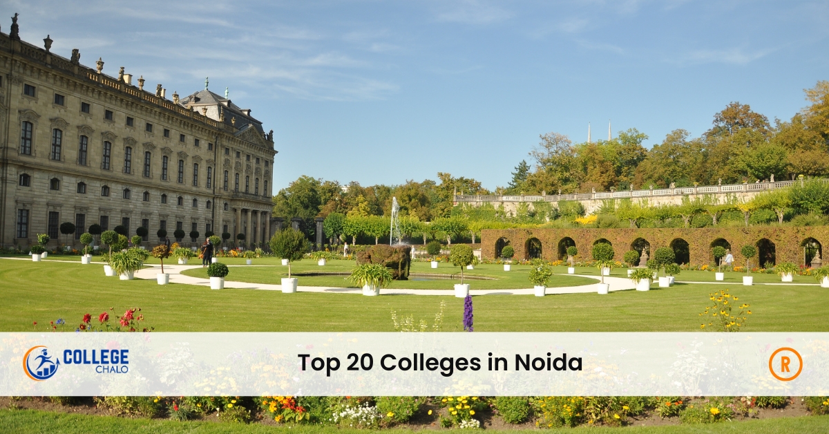 Top 20 Colleges in Noida College Chalo