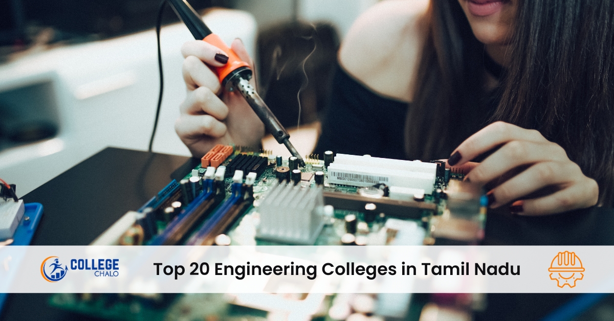 Top 20 Engineering Colleges in Tamil Nadu College Chalo