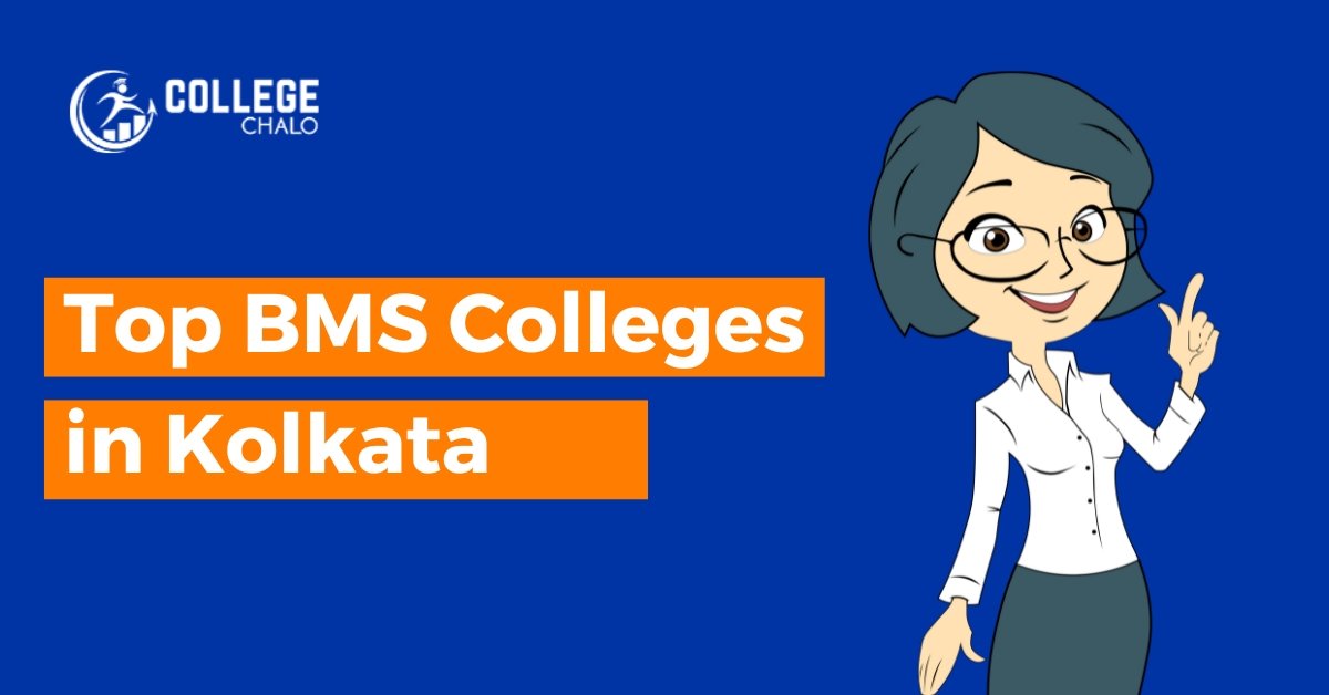 Top BMS Colleges in Kolkata latest list 2023