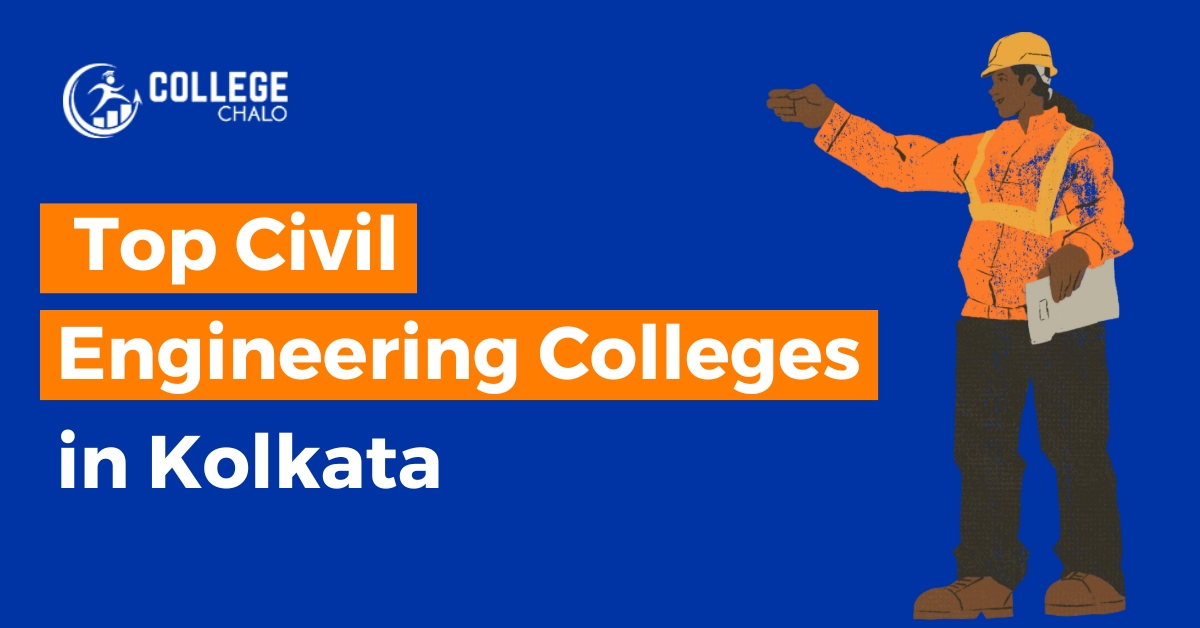 Top Civil Engineering Colleges in Kolkata latest list 2023