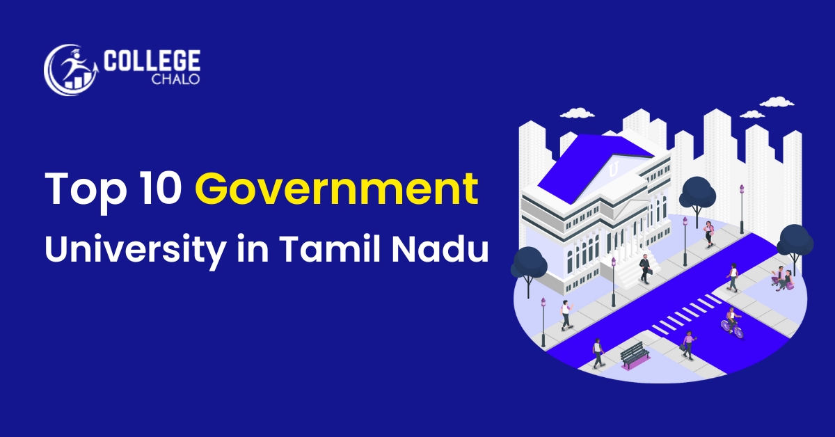 Top 10 Government University In Tamil Nadu
