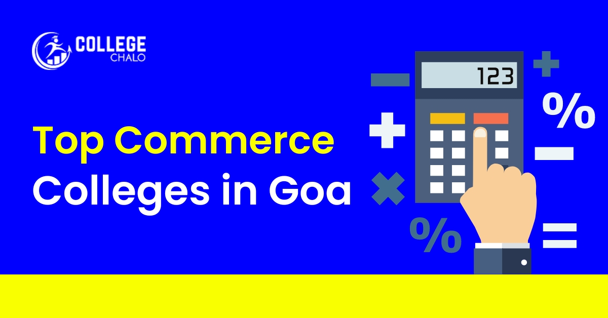 Top Commerce Colleges in Goa latest list 2023