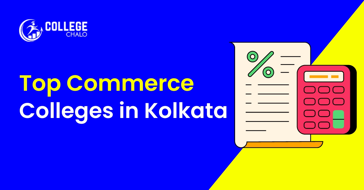 Top Commerce Colleges in Kolkata latest list 2023