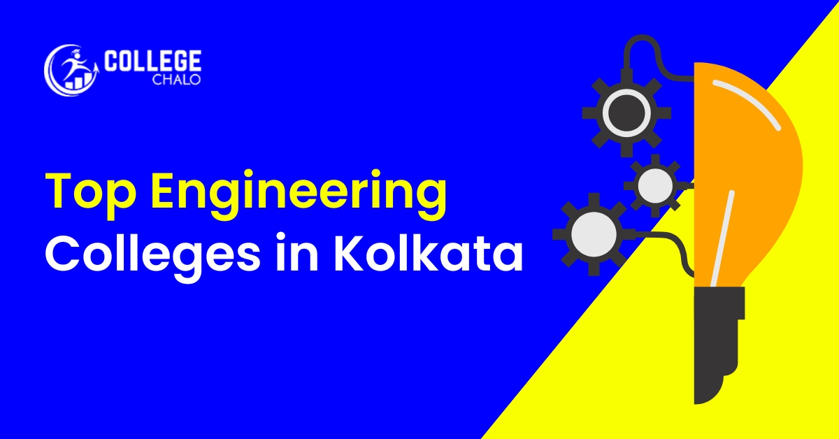 Top Engineering Colleges in Kolkata latest list 2023
