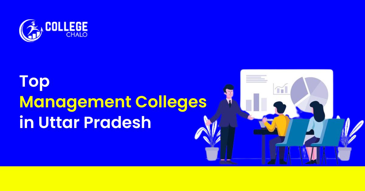 Top Management Colleges in Uttar Pradesh latest list 2023
