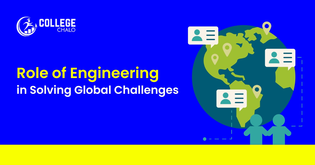 Role Of Engineering In Solving Global Challenges
