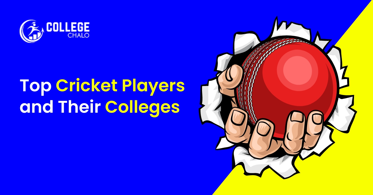 Top Cricket Players And Their Colleges