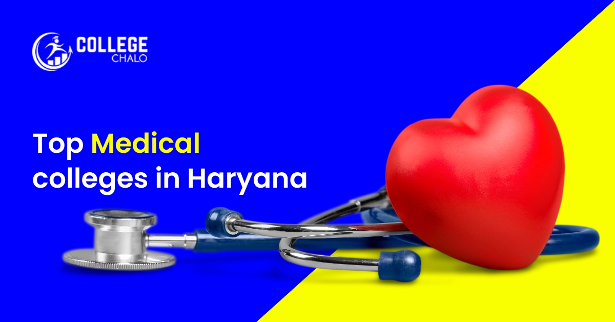 Top Medical Colleges In Haryana