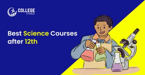 Best Science Courses After 12th