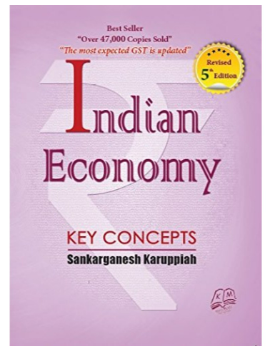 Indian Economy Key Concepts By Sankarganesh K