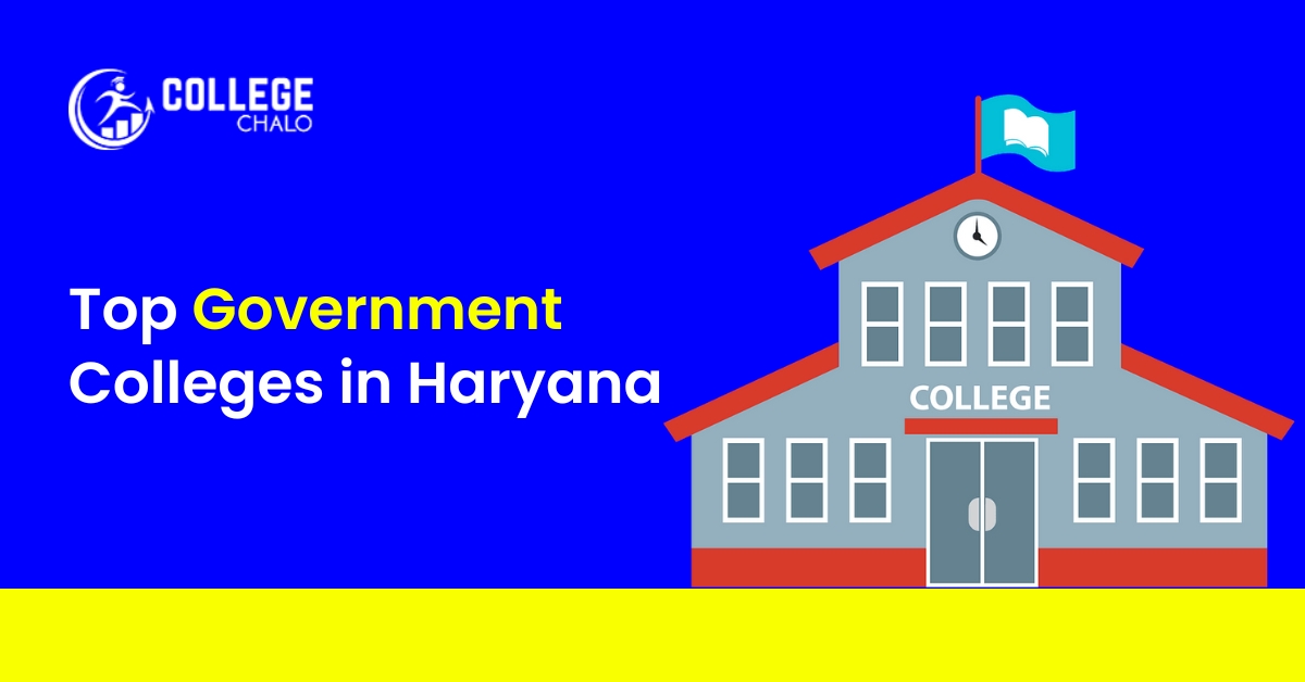 Top Government Colleges in Haryana College Chalo