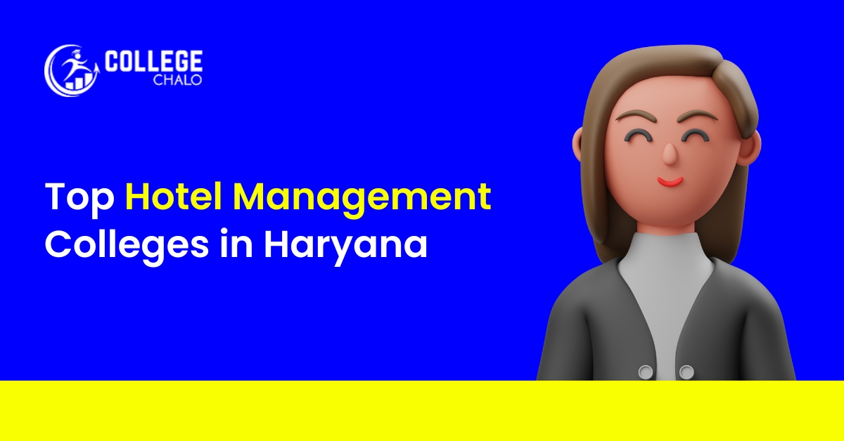 Top Hotel Management Colleges In Haryana