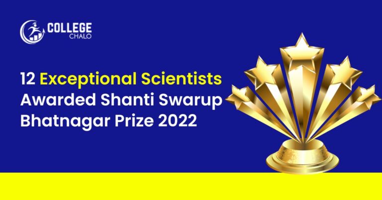 12 Exceptional Scientists Awarded Shanti Swarup Bhatnagar Prize 2022