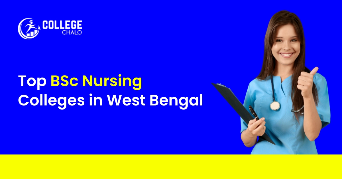 Top BSc Nursing Colleges in West Bengal