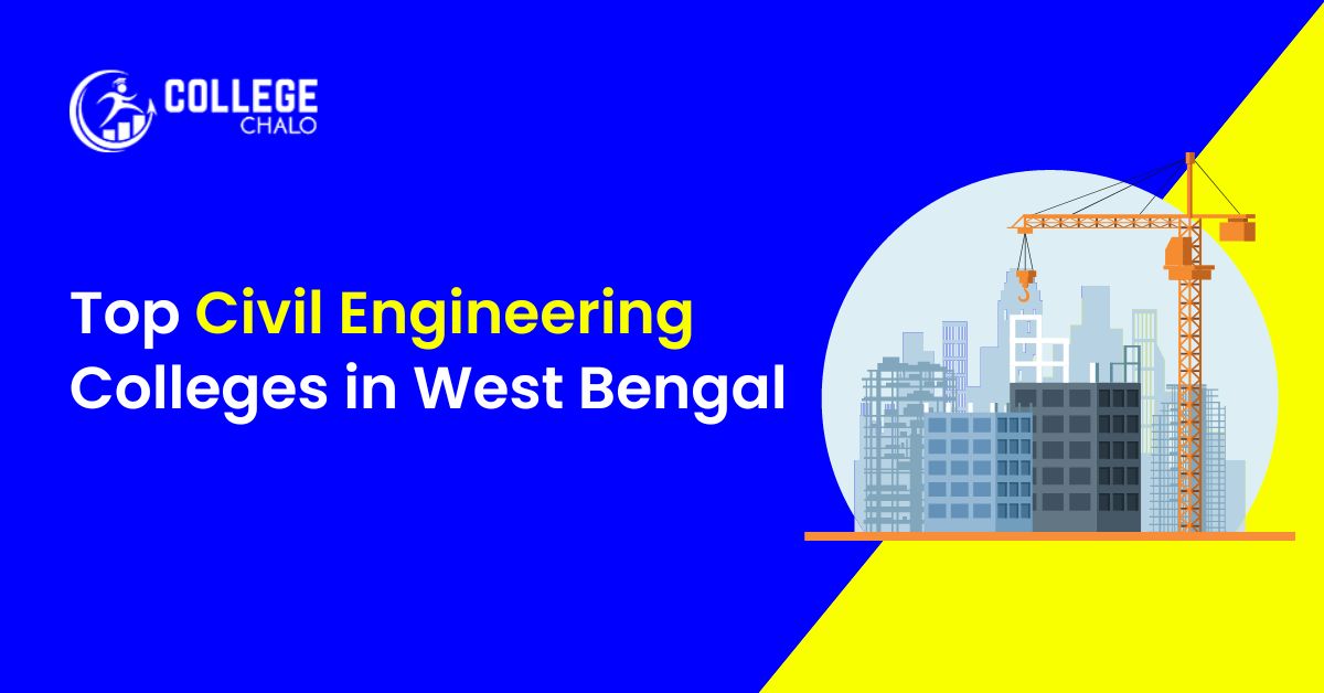 Top Civil Engineering Colleges In West Bengal