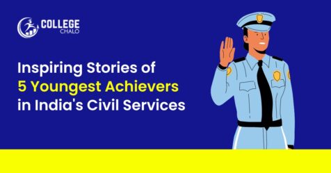 Inspiring Stories of 5 Youngest Achievers in India's Civil Services