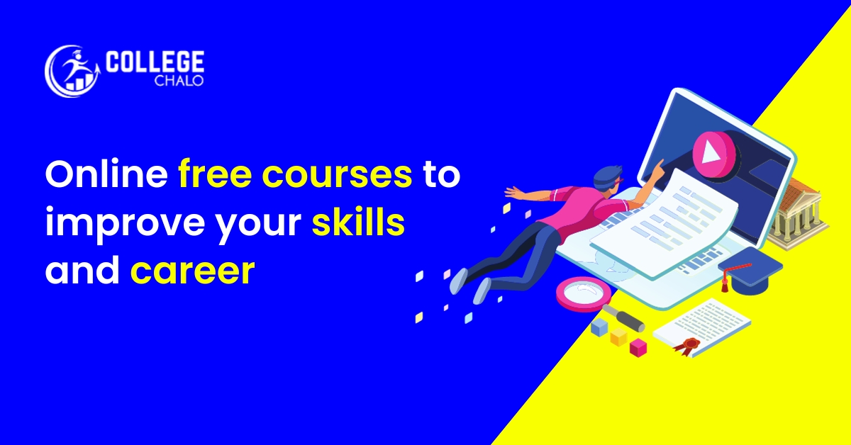 Online Free Courses To Improve Your Skills And Career