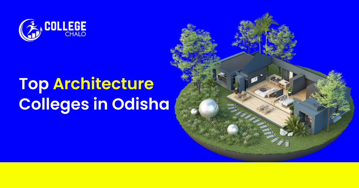 Top Architecture Colleges In Odisha