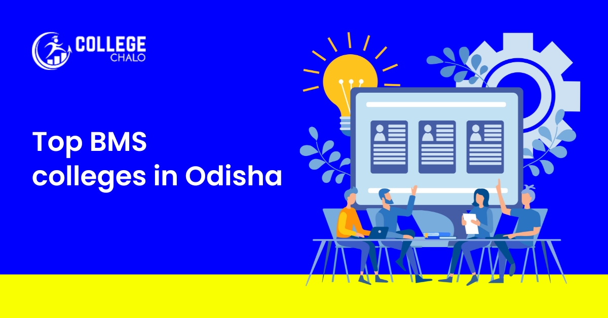 Top BMS Colleges in Odisha