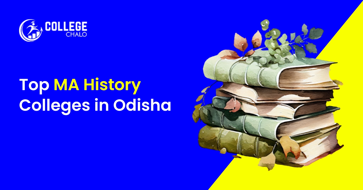 Top MA History Collegs in Odisha