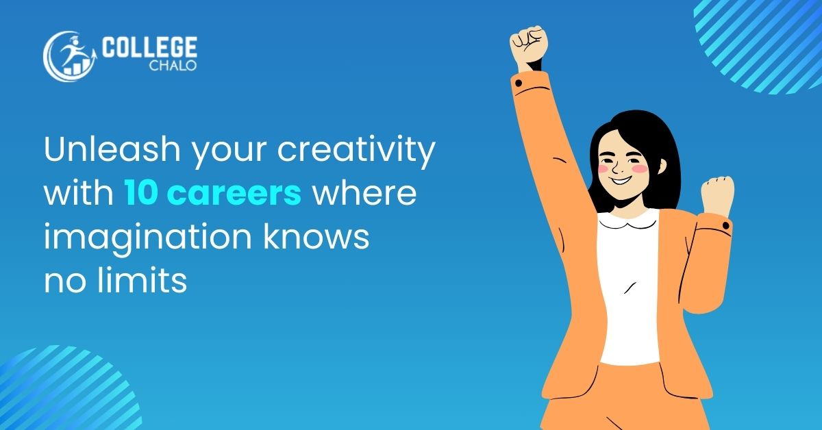 Unleash Your Creativity With 10 Careers Where Imagination Knows No Limits