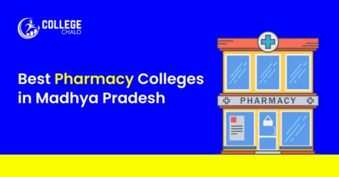 Best Pharmacy Colleges In Madhya Pradesh
