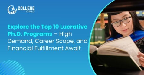 Explore The Top 10 Lucrative Ph.d. Programs – High Demand, Career Scope, And Financial Fulfillment (1)