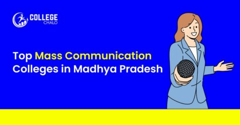 Top Mass Communication Colleges in Madhya Pradesh
