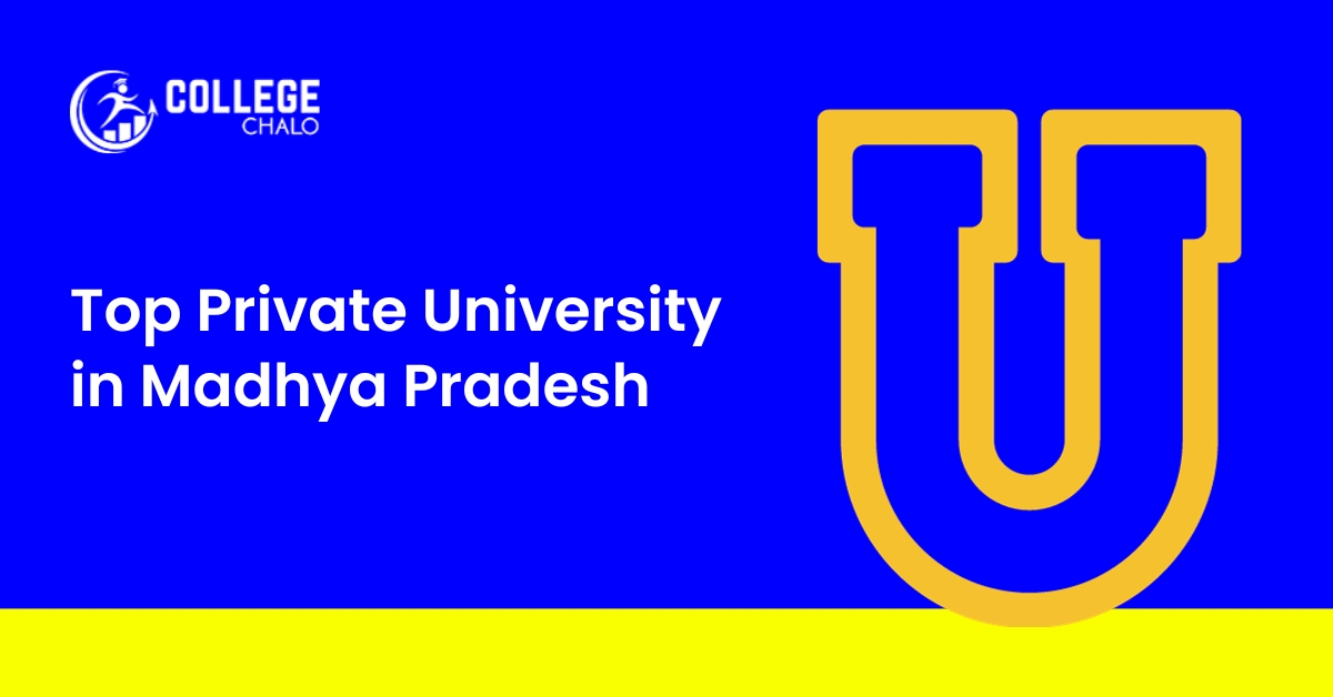 Top Private Universities in Madhya Pradesh