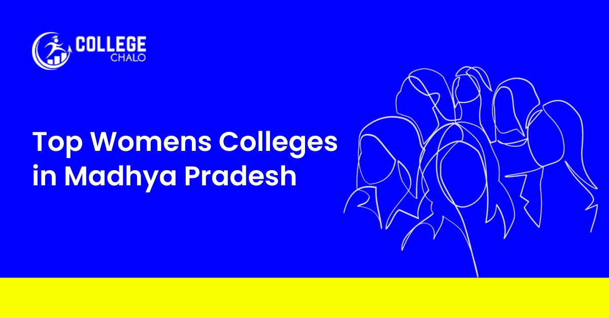 Top Womens Colleges in Madhya Pradesh